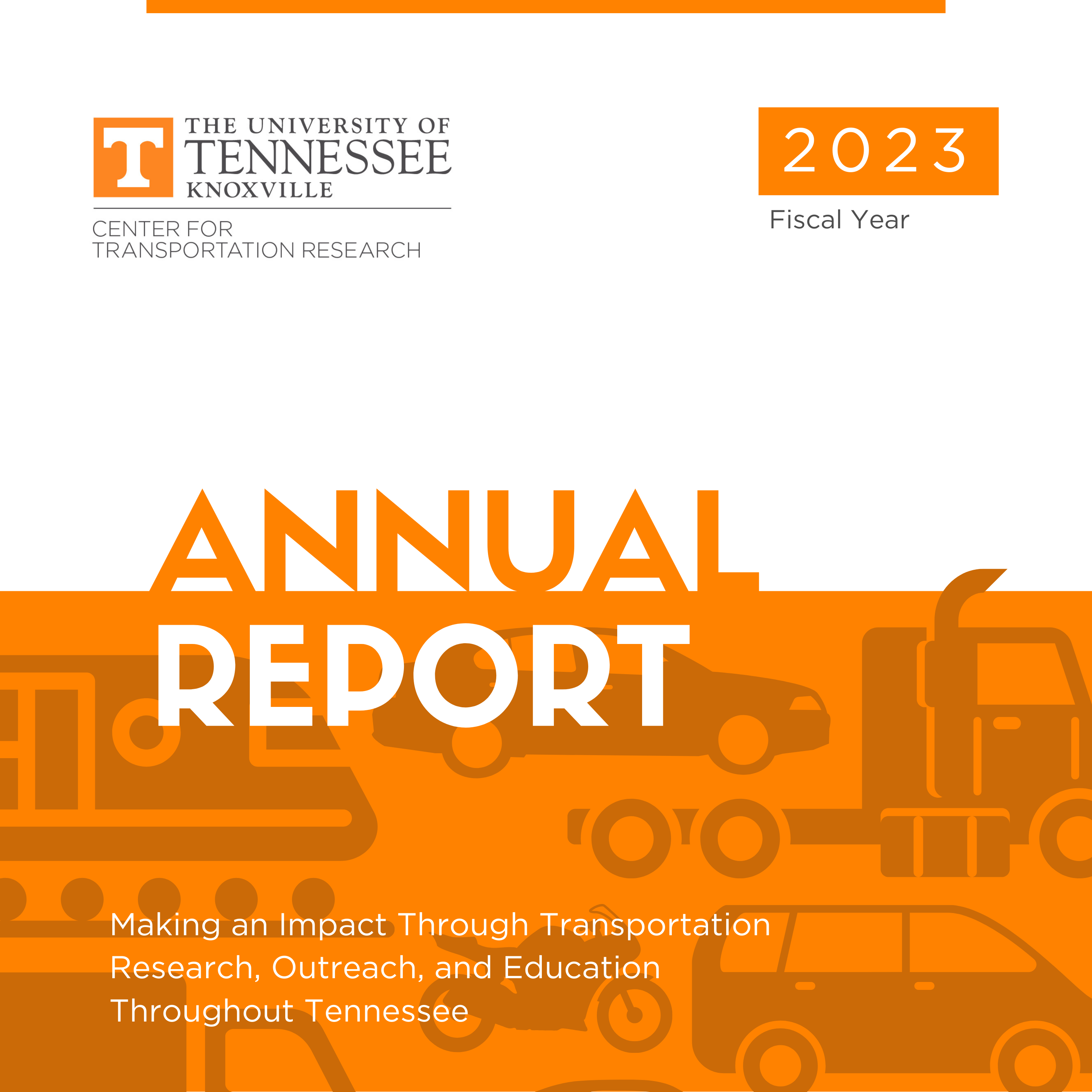 Annual Reports - Center for Transportation Research