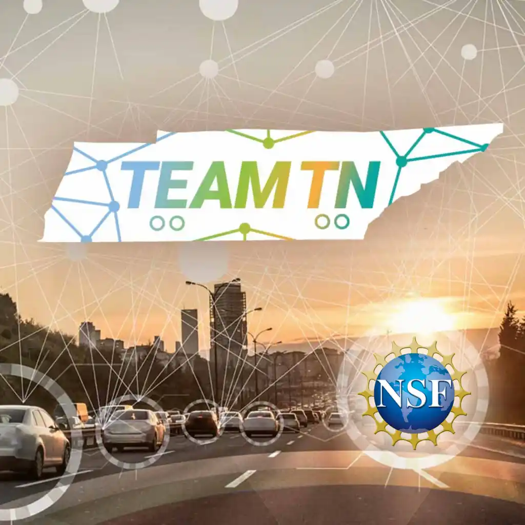 An image of vehicles on the interstate with the Team TN logo and the NSF logo overlaying it.